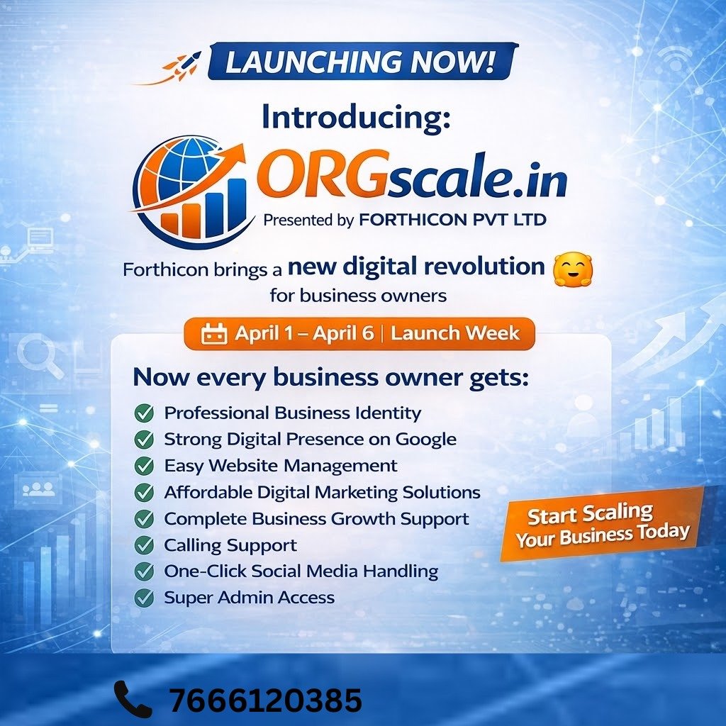 FORTHICON Present By ORGSCALE.in